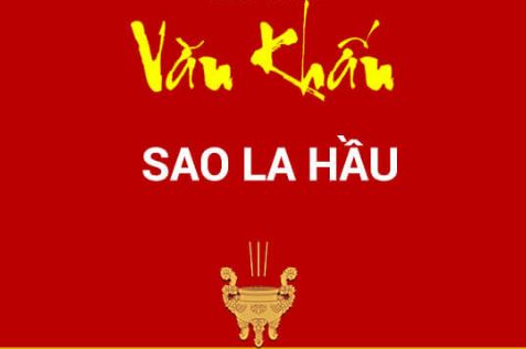 van-khan-giai-han-sao-la-hau