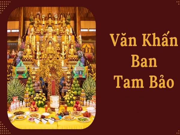 Văn khấn lễ ban Tam Bảo