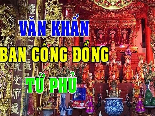 Văn khấn ban công đồng, tứ phủ chuẩn nhất 