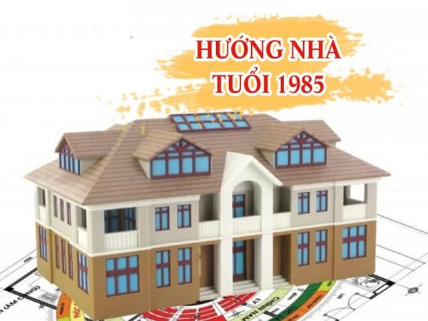 Những hướng nhà tuổi Ất Sửu nam/ nữ