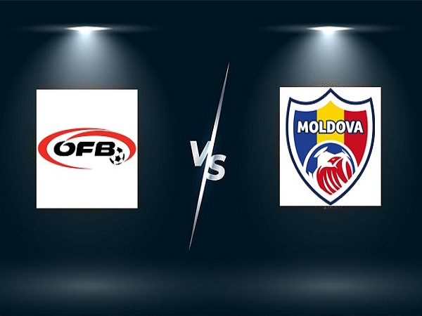 Tip kèo Áo vs Moldova – 02h45 16/11, VL World Cup